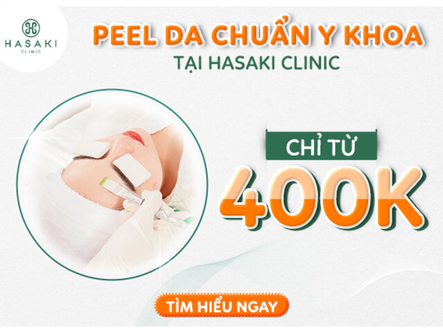 Peel Da Chuẩn Y Khoa Chỉ Từ 400K Tại Hasaki Clinic