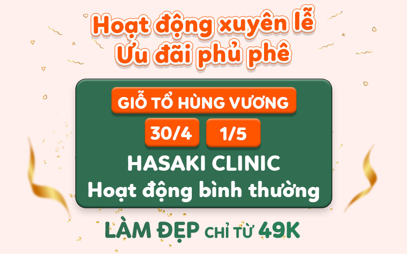Hasaki Clinic hoạt động xuyên lễ, ưu đãi đến 67%