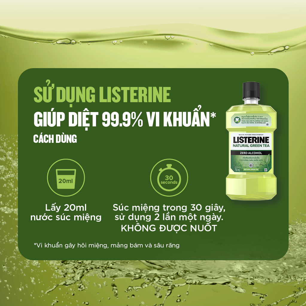 HDSD Nước Súc Miệng Listerine Natural Green Tea Zero Alcohol Multi-Action Mouthwash