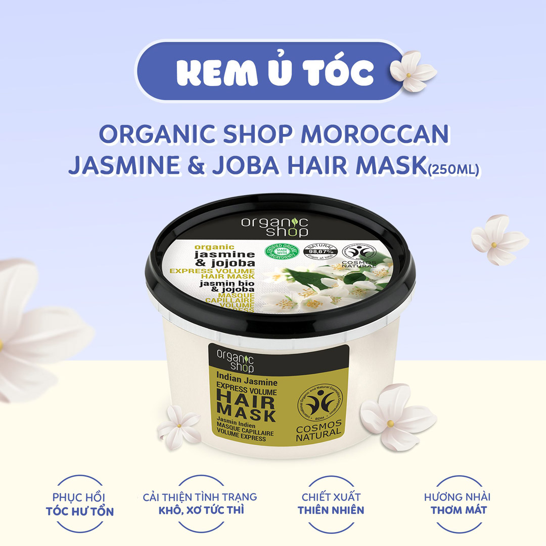 Kem Ủ Tóc Chiết Xuất Hoa Nhài & Dầu Jojoba Organic Shop Jasmine & Jojoba Hair Mask
