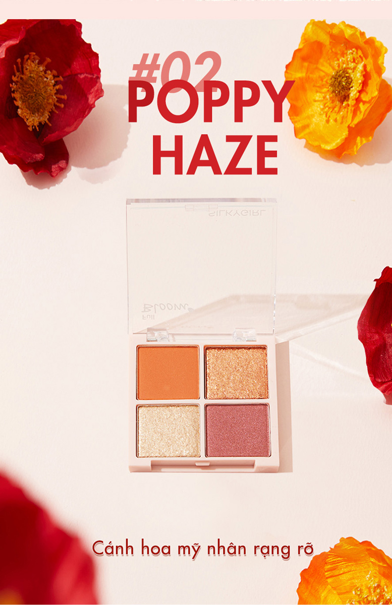 Bảng phấn mắt SILKYGIRL FULL BLOOM QUAD 02 Poppy Haze – Cánh hoa mỹ nhân rực rỡ với tông cam hồng ấn tượng.