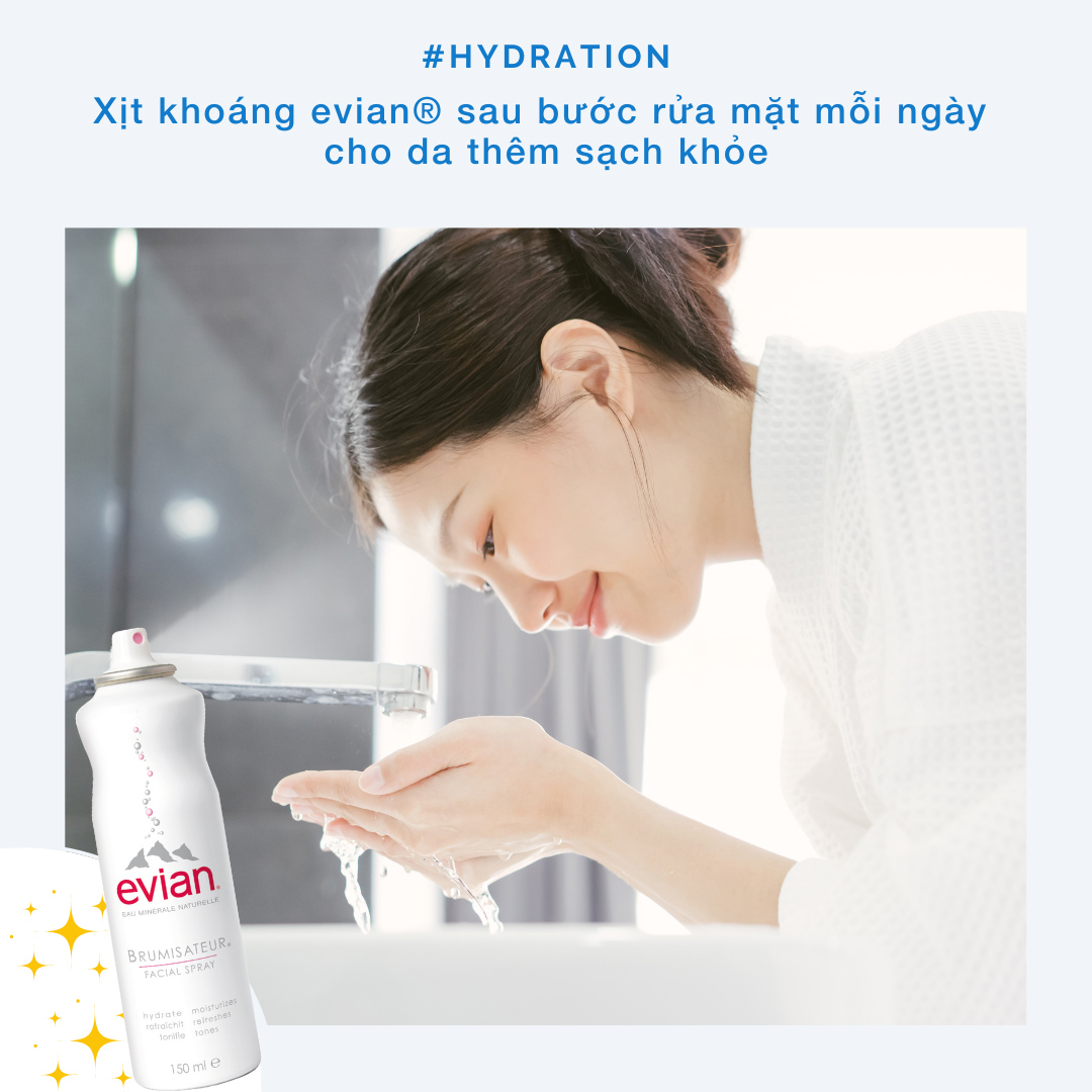 Sử dụng Xịt Khoáng Evian Facial Spray sau bước rửa mặt mỗi ngày cho da thêm sạch khoẻ.
